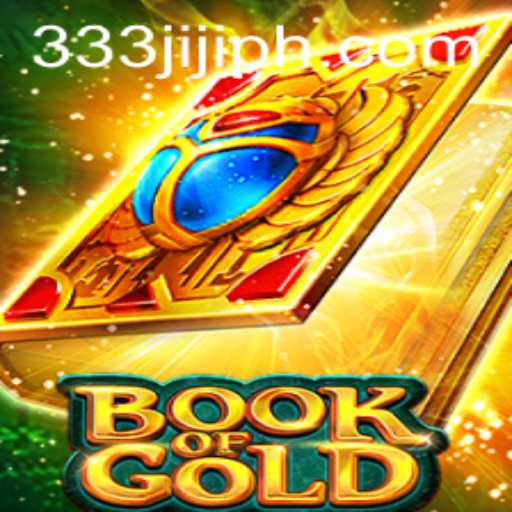 Discovering the Adventure: A Deep Dive into Book of Gold with the Magic of 333JILI