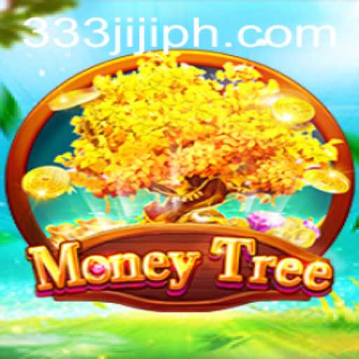 Discovering MoneyTree: Unveiling the Secrets of 333JILI