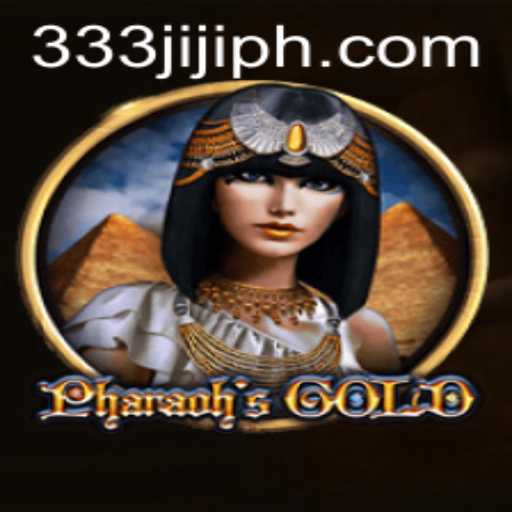 PharaohsGold: Exploring Ancient Riches with 333JILI